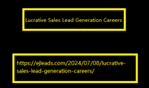 Lucrative Sales Lead Generation Careers