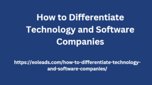 How to Differentiate Technology and Software Companies